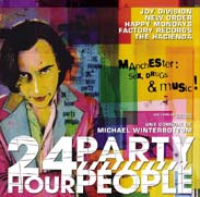 24 hour party people