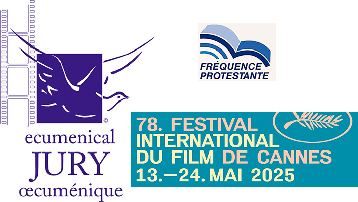 Chroniques de Cannes 2025 sur Fréquence Protestante