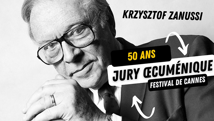 "50 ans du Jury œcuménique à Cannes" avec Krzysztof Zanussi