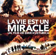 La Vie est un miracle